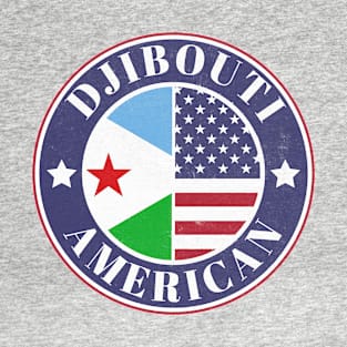 Proud Djibouti-American Badge - Djibouti Flag T-Shirt